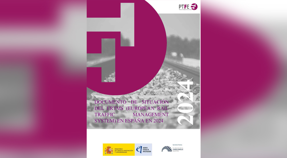 Disponible un nuevo documento de posicionamiento sobre la situación actual del ERTMS en España Disponible un nuevo documento de posicionamiento sobre la situación actual del ERTMS en España